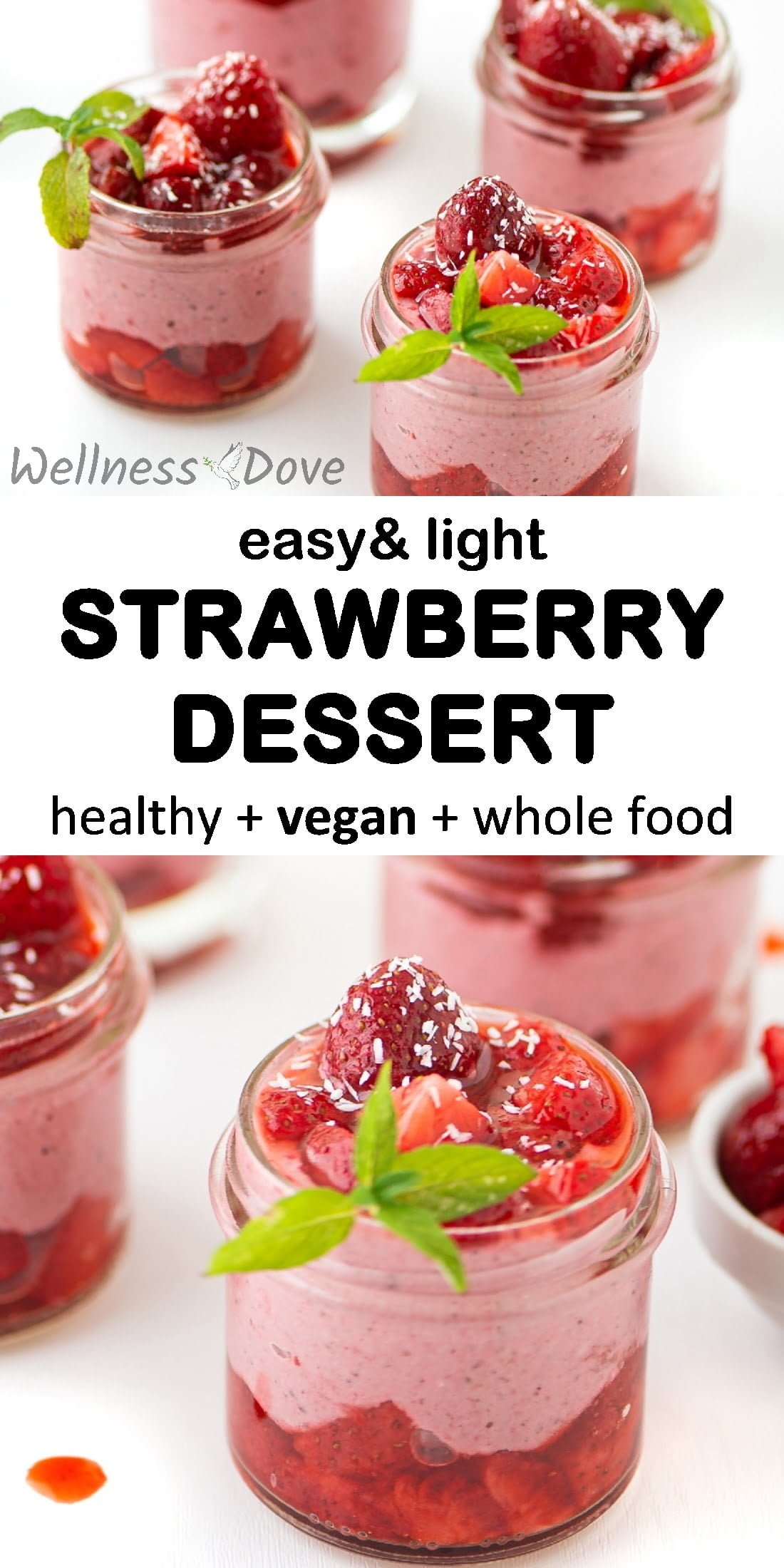 Light and Easy Strawberry Dessert WellnessDove Whole ...
